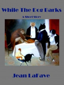 While the Dog Barks Cover